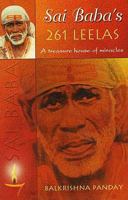 Sai Baba's 261 Leelas: A Treasure House Of Miracles 8120727274 Book Cover