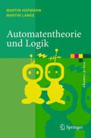 Automatentheorie und Logik 3642180892 Book Cover