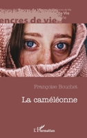La Caméléonne (Encres de Vie) (French Edition) 2343169128 Book Cover