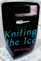 Knifing the ice: Poems 1862545103 Book Cover