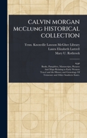 CALVIN MORGAN McClung HISTORICAL COLLECTION 1025236718 Book Cover