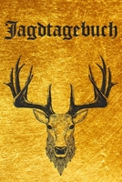 Jagdtagebuch I Jagd und Schussbuch: A5 I B5 I 120 Seiten I Organizer I Softcover I Das Schussbuch und Jagdtagebuch zum selbst ausfüllen für alle ... und eine tolle Geschenkidee. (German Edition) 1679110691 Book Cover