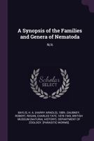 A Synopsis of the Families and Genera of Nematoda: N/A 1379208114 Book Cover