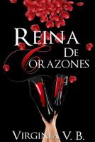 Reina de Corazones 1532722613 Book Cover