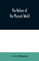 The Nature of the Physical World 0472060155 Book Cover