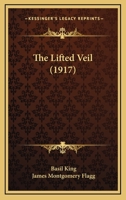 The Lifted Veil 0548826536 Book Cover