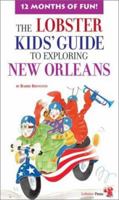 Lobster Kids' Guide to Exploring New Orleans 1894222512 Book Cover