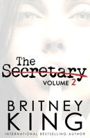 The Secretary Volume II: A Psychological Thriller (The After Hours Series) B0F7XY6S9S Book Cover