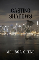 Casting Shadows 1069682594 Book Cover