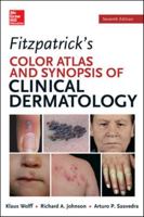 Fitzpatrick's Color Atlas and Synopsis of Clinical Dermatology 0071440194 Book Cover