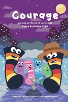 Courage (The World of Lost Socks) 1633379515 Book Cover