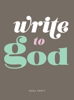 Write To God 1954557078 Book Cover