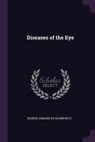 Diseases of the Eye. A Handbook of Ophthalmic Practice. Sixth Edition 1377540405 Book Cover