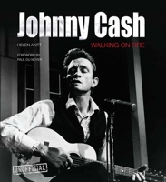 Johnny Cash: Walking on Fire (Pop, Rock & Entertainment) 1839641975 Book Cover