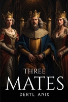 Three mates 178799113X Book Cover