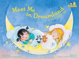 Meet Me in Dreamland: A Lu-Chu & Lena Book 0984427236 Book Cover