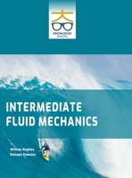 Intermediate Fluid Mechanics B0F679FRQC Book Cover