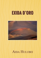 Exida dʼOro 1365045129 Book Cover