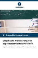 Empirische Validierung von aspektorientierten Metriken (German Edition) 6208984351 Book Cover