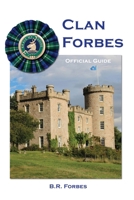 Clan Forbes: Official Guide B0GXQL877Y Book Cover