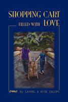 Shopping Cart Filled with Love 146919189X Book Cover