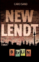 New Lendt Berlin: Ein Urban Fantasy Roman (German Edition) 3759707750 Book Cover