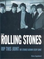 Rolling Stones Rip This Joint: The Stories Behind Every Song 1560252812 Book Cover