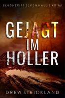 Gejagt im Holler (Ein Sheriff Elven Hallie Krimi) (German Edition) 1964110033 Book Cover