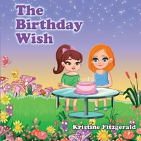 The Birthday Wish 1922792632 Book Cover