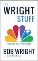 The Wright Stuff: From NBC to Autism Speaks 0795346921 Book Cover