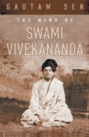 The Mind of Swami Vivekananda 8172242123 Book Cover