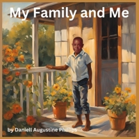 My Family and Me B0F38L4ZS5 Book Cover