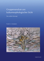 Gruppenanalyse Aus Kulturmorphologischer Sicht: Das Andere Konzept 3752007087 Book Cover
