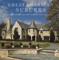 Homes of the Park Cities: Dallas, Texas 0789209764 Book Cover
