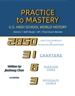 Practice to Mastery: U.S. High School World History 1965630340 Book Cover