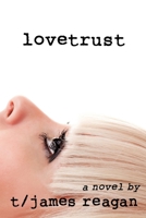 lovetrust 0692467572 Book Cover