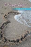 A Ripple Effect 1467062243 Book Cover