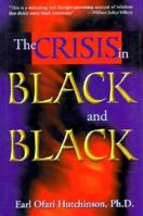 The Crisis in Black and Black 1881032159 Book Cover