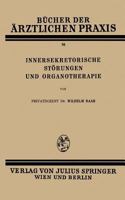 Innersekretorische Storungen Und Organotherapie 370919699X Book Cover