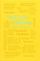 The Wind in the Willows and Other Stories 1684126614 Book Cover