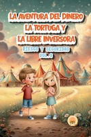 LA TORTUGA Y LA LIEBRE INVERSORA: RIESGO Y SEGURIDAD (LA AVENTURA DEL DINERO) (Spanish Edition) B0G6HHDPGB Book Cover