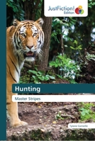 Hunting: Master Stripes 6137391094 Book Cover