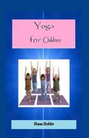 Yoga for Children 1500632562 Book Cover