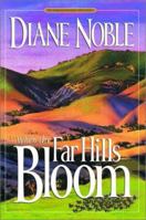 When the Far Hills Bloom 157856140X Book Cover