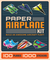 Paper Airplane Kit: Build an Awesome Aircraft Fleet! 1639386750 Book Cover