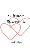 No Distance Between Us 9908012193 Book Cover