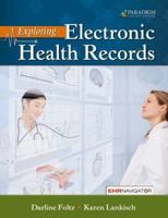 Exploring Electronic Health Records: Text with EHR Navigator 0763857297 Book Cover