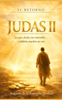 El Retorno - Judas II (Spanish Edition) B0H1MB75VL Book Cover
