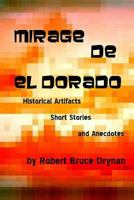 Mirage de el Dorado 1986379450 Book Cover