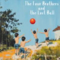 The Four Brothers and the Lost Ball B0DNNBK5FV Book Cover